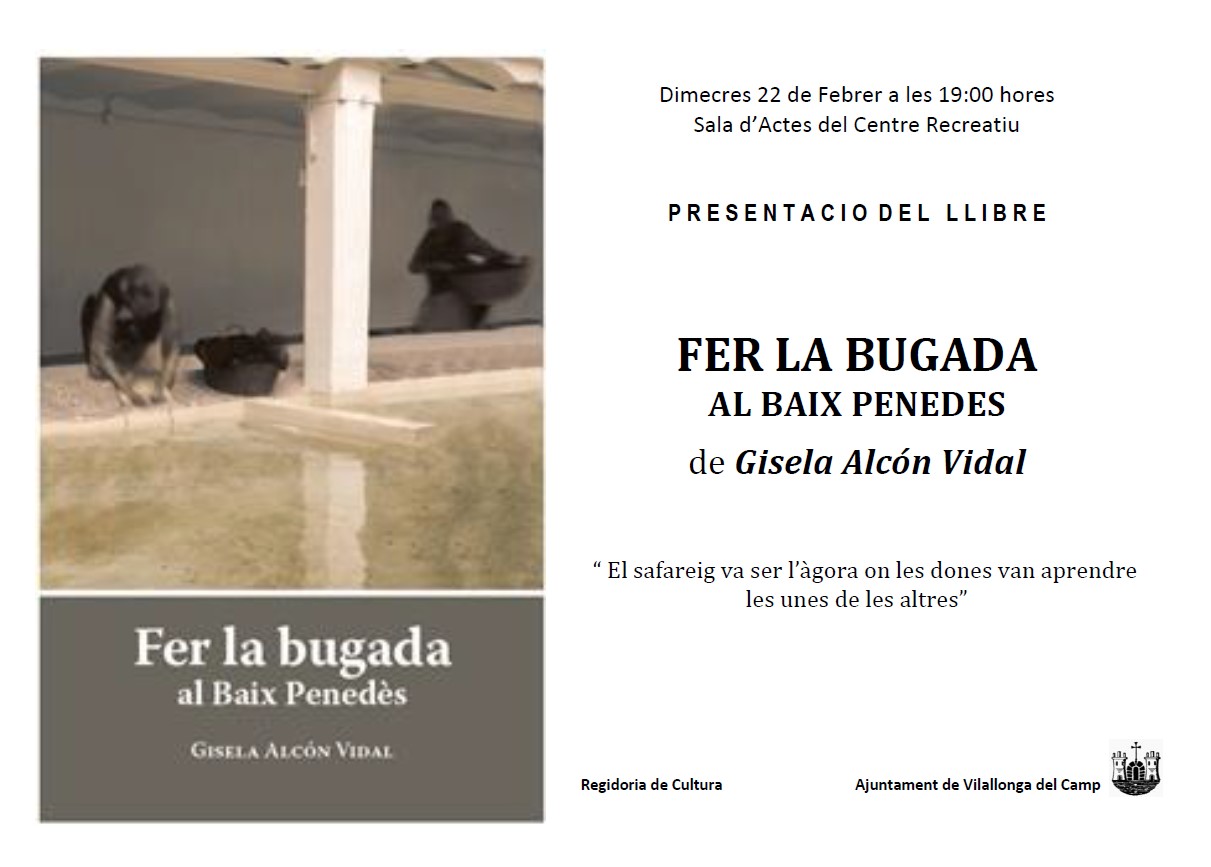 Presentació del llibre «Fer la bugada al Baix Penedès | Vilallonga del Camp